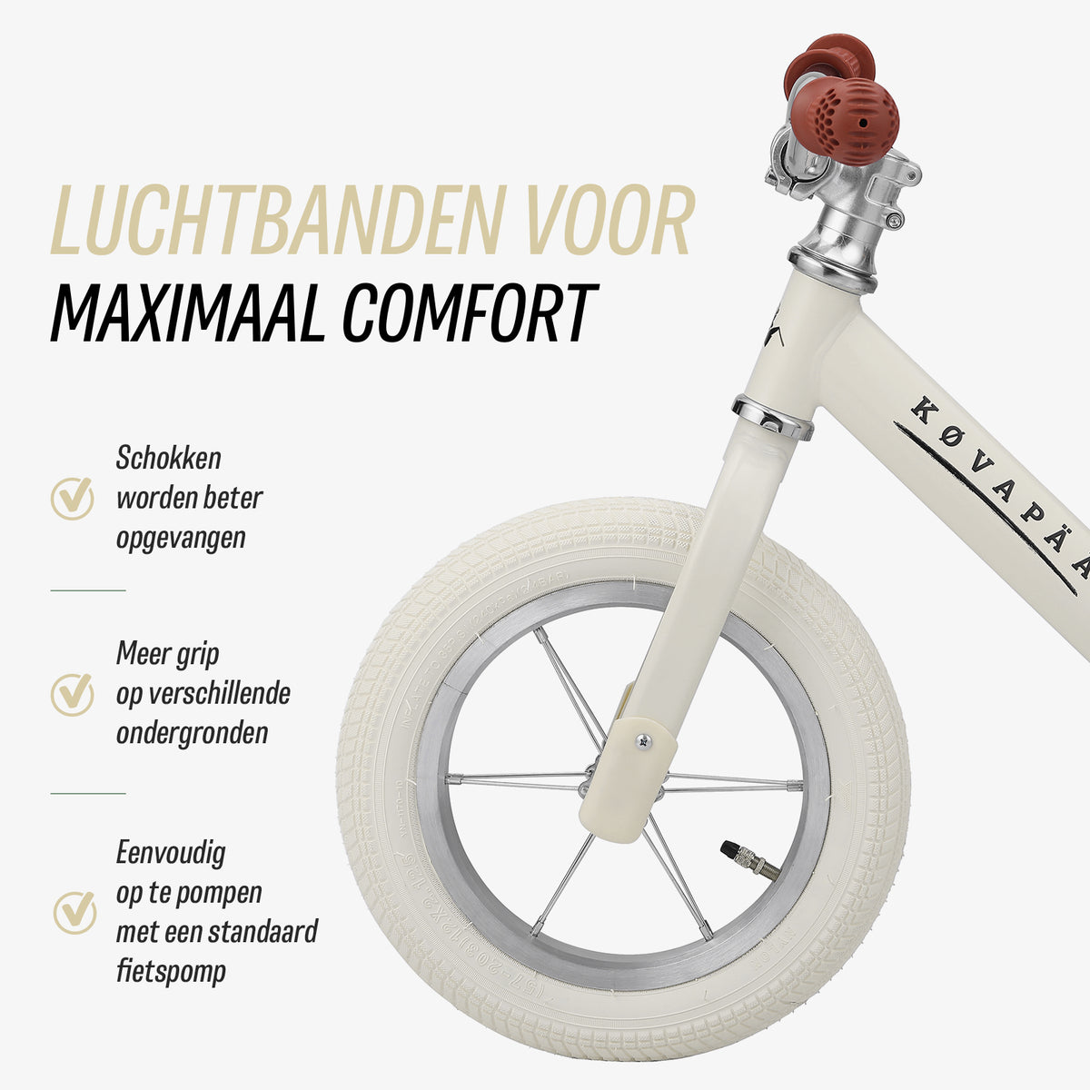 luchtbanden op beige Køvapää loopfiets voor extra comfort